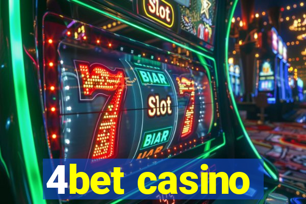 4bet casino